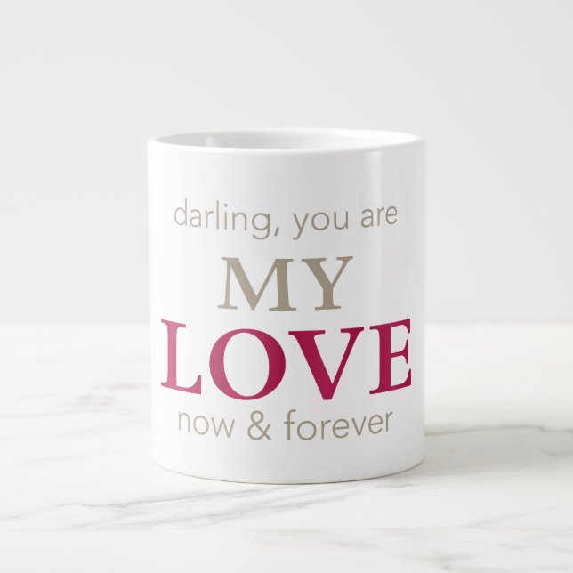 Chérie, tu es mon amour Mug (Devant)