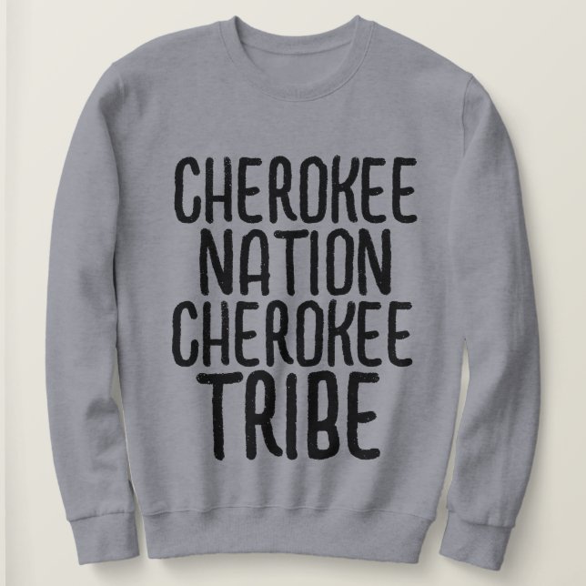 CHEROKEE NATION T-SHIRTS VINTAGES SWEATSHIRTS (Design devant)
