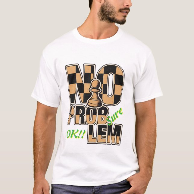 Chess King NO PROBLEM Customizable Men's T-Shirt (Devant)