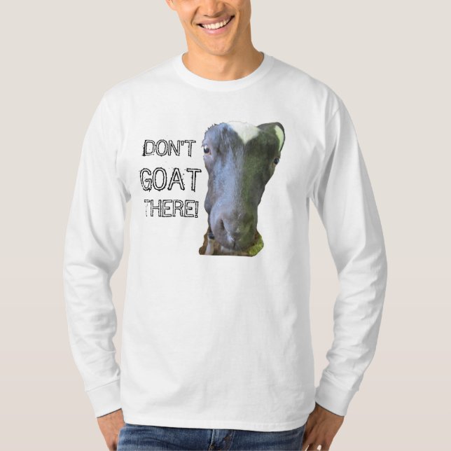 Chèvre "N'Y ALLEZ PAS" Mens T-Shirt à manches long (Devant)