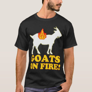 CHÈVRES SUR LE FEU ! T-shirt