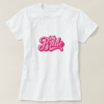 Chic 3D 'The Bride' Pink Script Bridal T-Shirt<br><div class="desc">Celebrate your new title in style with this Chic 3D 'The Bride' Pink Script Bridal T-Shirt. The eye-catching 3D effect script in a luscious shade of pink adds a playful yet stylish touch to your bridal wardrobe. It’s a perfect choice for engagement parties, bridal showers, or as a fun outfit...</div>