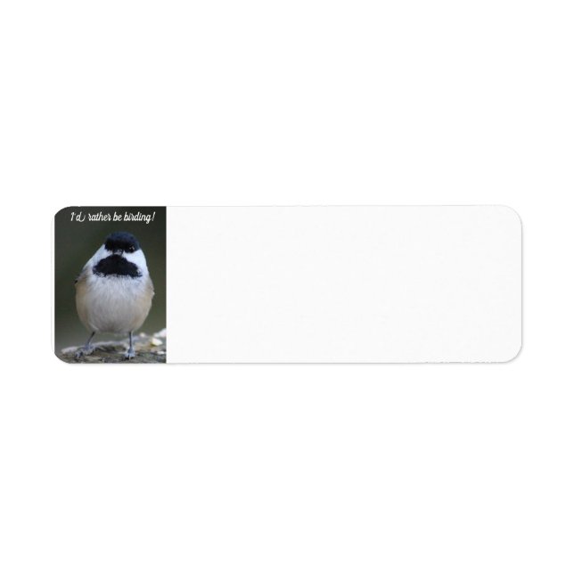 Chickadee Je Préférerais Être étiquette de adresse (Devant)