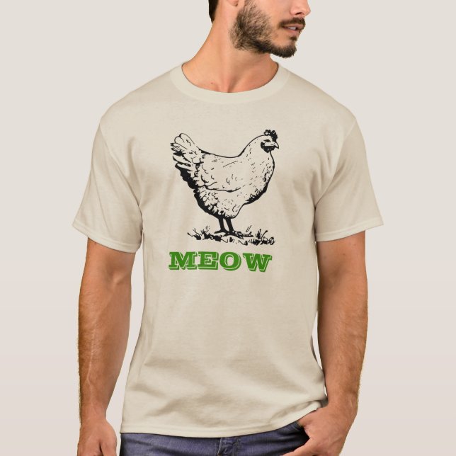 Chicken go Meow T-Shirt (Devant)