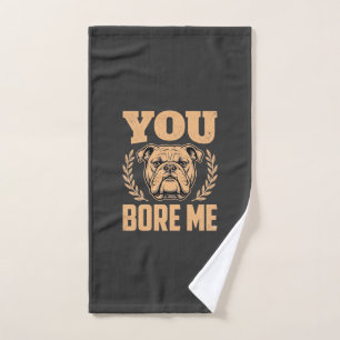 Chien Bouledogue Drôle Vous M'ennuyez Design