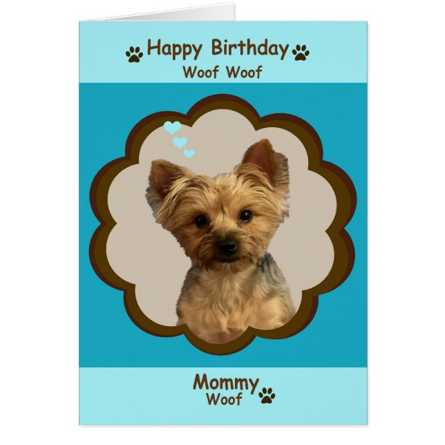 Chien Joyeux anniversaire maman de Yorkie avec pho (Devant)