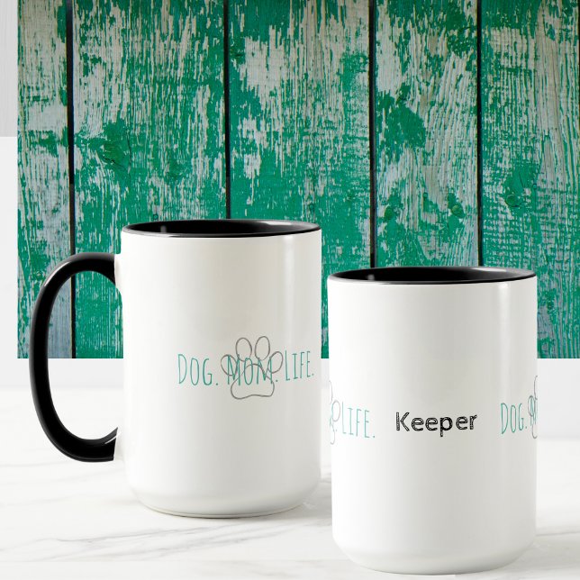 Chien Maman Vie Drôle Chien Dit Mug Empreinte de p (Dog. Mom. Life. Mug can be personalized with your pups name. A simple design for your morning coffee)