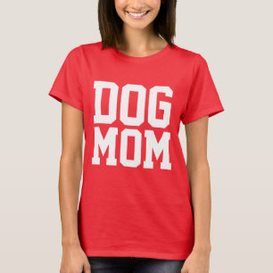 CHIEN MOM T-SHIRTS TEE - SHIRTS