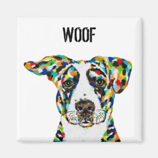 Chien Woof Magnet