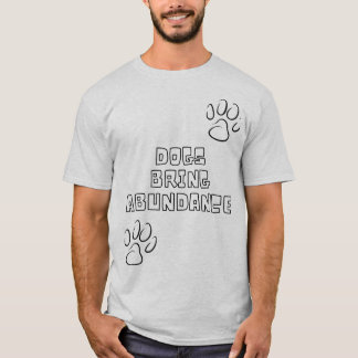Chiens Apportent T-Shirt Abondance