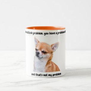 Chihuahua Attitude drôle Café Mug