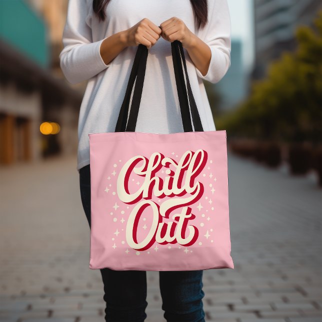 Chill Out Sac fourre-tout, amusant et élégant Sac  (Créateur téléchargé)