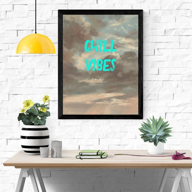 Chill Vibes Moody Cloud Sky Text Turquoise Poster (Créateur téléchargé)