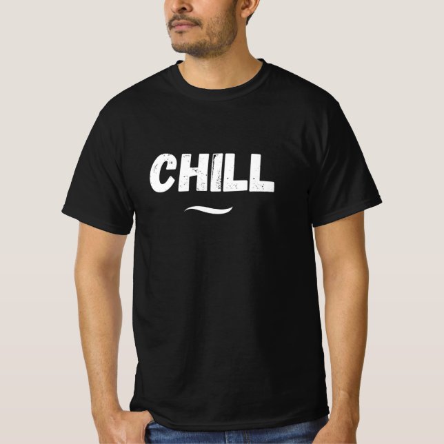 Chill Vibes Only basic t-shirt  (Devant)