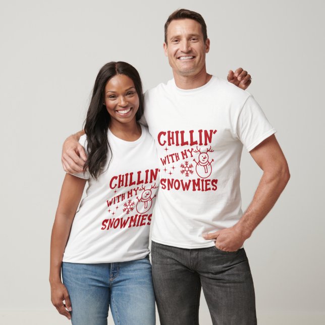 Chillin' With My Snomies T-shirt de Noël (Unisexe)