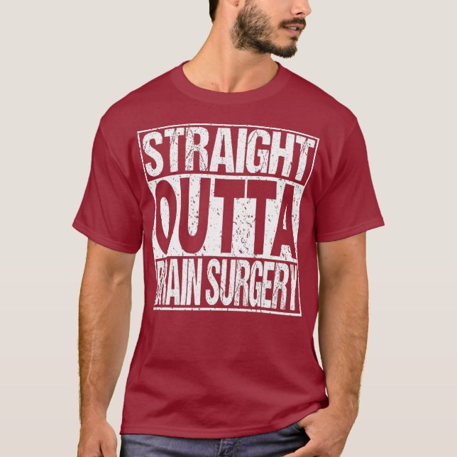 CHIRURGIE DU CERVEAU TShirt Funny Survivor Post Tu (Devant)