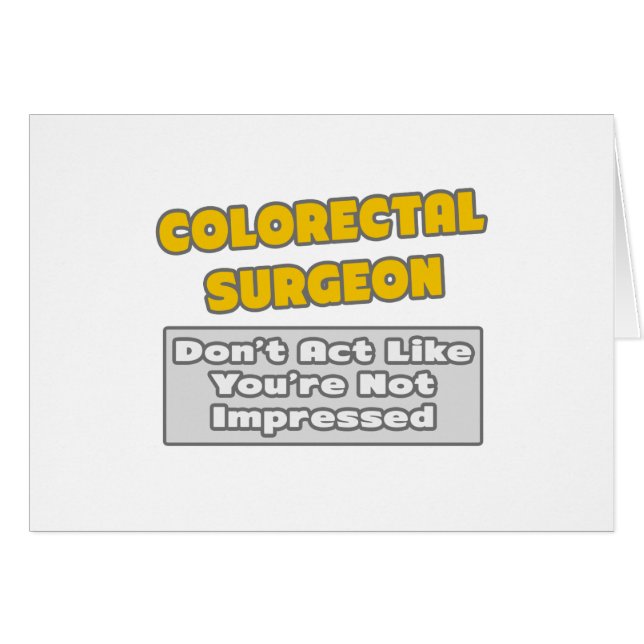 Chirurgien colorectal .. Vous êtes impressionné (Devant horizontal)
