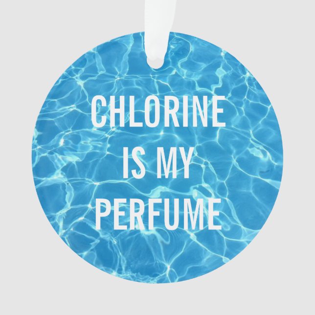 Chlorine Est Mon Parfum Piscine Typographie (devant)