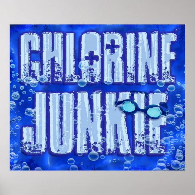 Chlorine Junkie 1 Poster (Devant)
