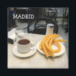 chocolat con churros Magnet<br><div class="desc">chocolate con churros the best breakfast de Madrid</div>