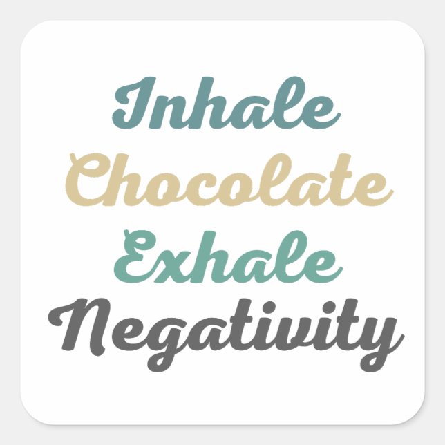 Chocolat inhalé Stickers Négativité Exhale (Devant)