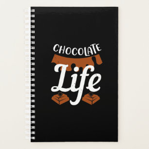 Chocolate life