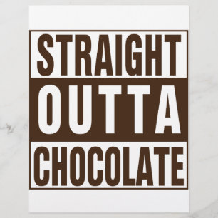 Chocolate Straight Outta Brown