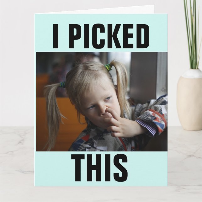 CHOISIR NOSE FUNNY JOKE CARTES D'ANNIVERSAIRE (Devant)