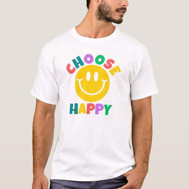 Choisir un T-shirt heureux (Devant)