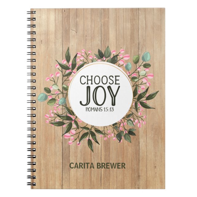 Choisissez Joy Romans 15:13 Carnet Spiral (Devant)