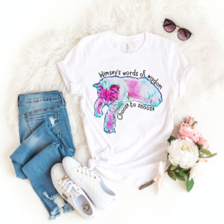Choisissez Snooze Wimsey's Words of Wisdom T-Shirt