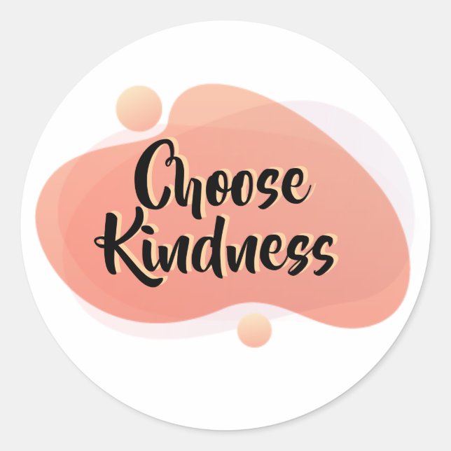 Choose Kindness Positive Quote Sticker (Devant)