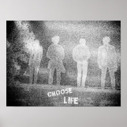 Choose Life Poster