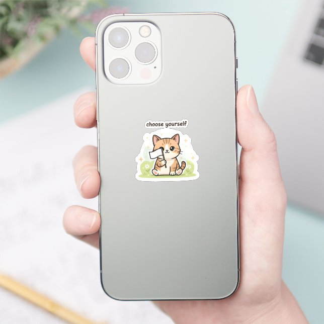 Choose Yourself Sticker – Cute Self Love Cat  (Téléphone)