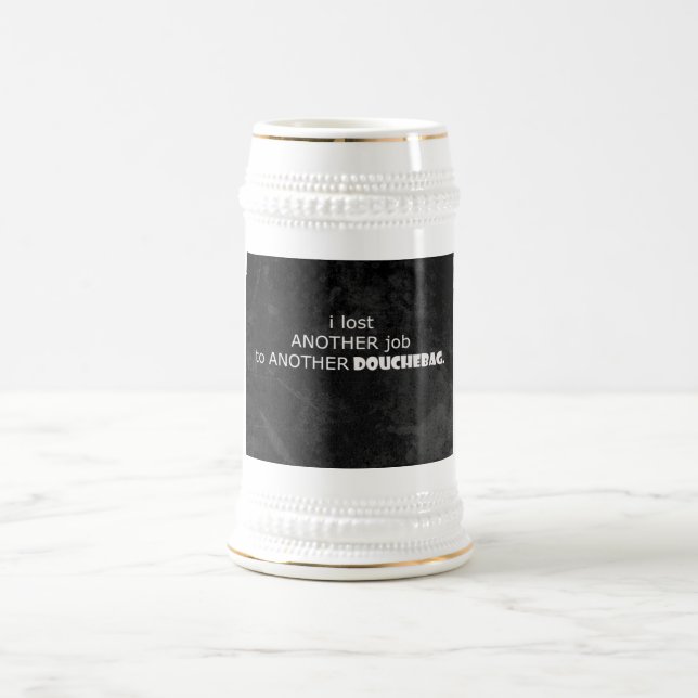 Chope À Bière a perdu mon travail (Centre)