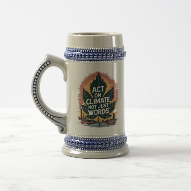 Chope À Bière Agir sur le climat, pas seulement des mots (Gauche)