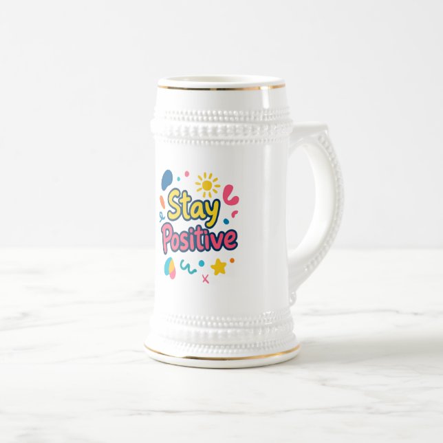 Chope À Bière Autocollant Coloré Restez Positif (Devant droit)
