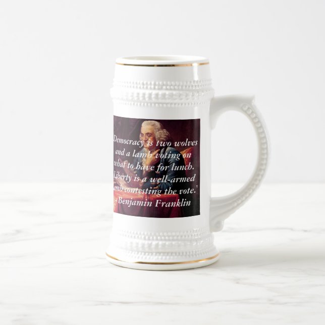 Chope À Bière Benjamin Franklin, 'démocratie est deux loups et… (Droite)
