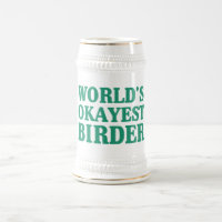 Birder d'Okayest du monde