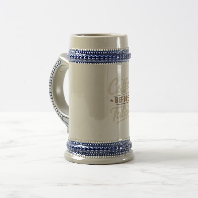 Chope À Bière 👉 Coffee Before Talkie – Funny Coffee Lover (Devant gauche)