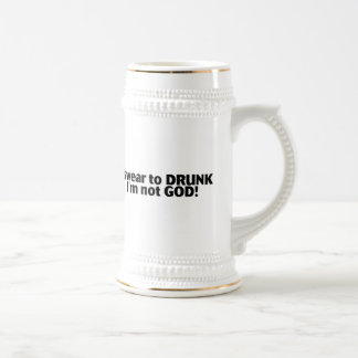 Chope À Bière Je jure pas à Dieu Im ivre