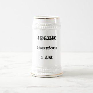 Chope À Bière JE ME BOIS donc SUIS