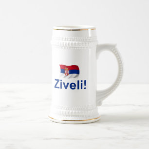 Chope À Bière La Serbie Ziveli !