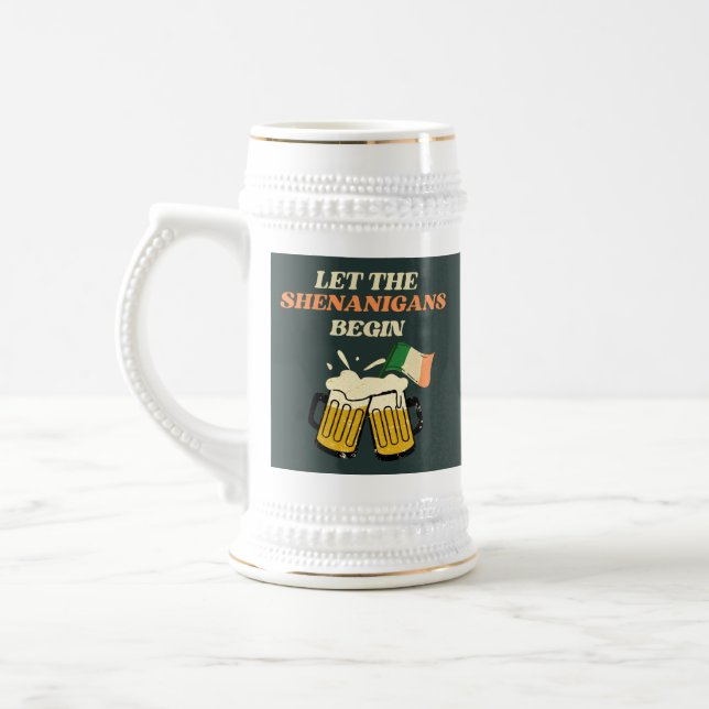 Chope À Bière Laissons les Shenanigans commencer drôle Saint Pat (Gauche)