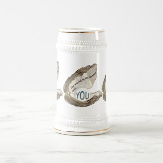 Chope À Bière Le monde est votre huître et vous êtes la perle