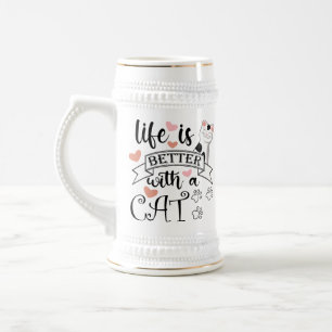 Chope À Bière Life is Better With a Cat quote slogan