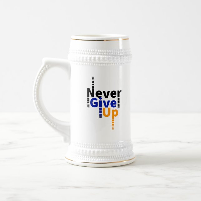 Chope À Bière ne jamais renoncer à la motivation (Gauche)