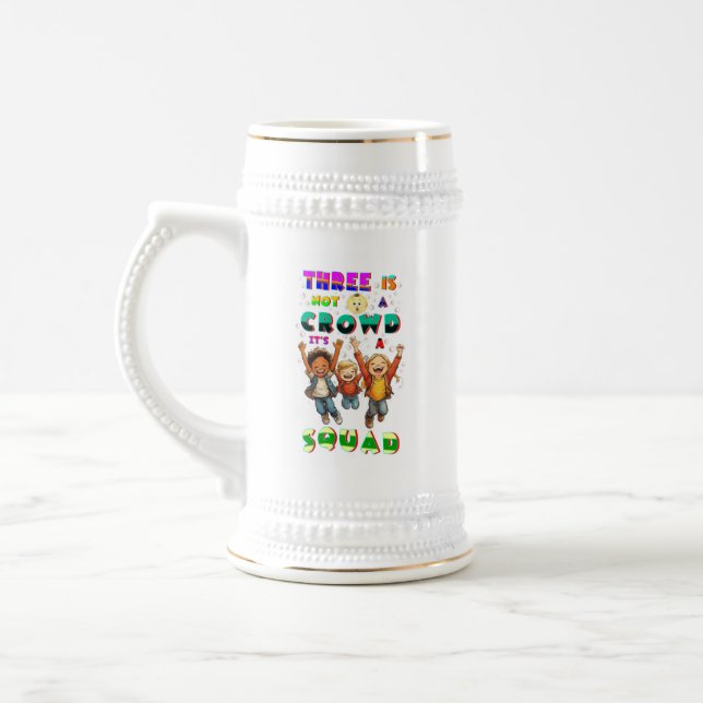 Chope À Bière Trois n'est pas une foule, c'est une équipe (Gauche)