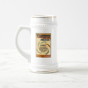 CHOPE À BIÈRE VOUS POUVEZ VIVRE TOUJOURS BIÈRE STEIN