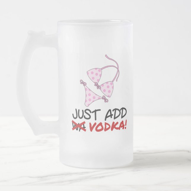 Chope Givrée Ajoutez juste la vodka (Gauche)